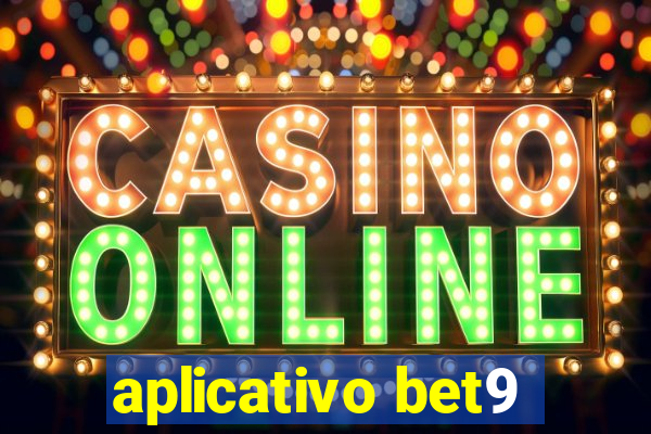 aplicativo bet9