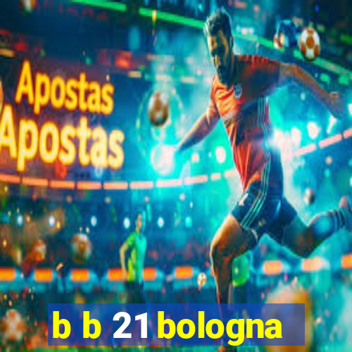 b b 21 bologna