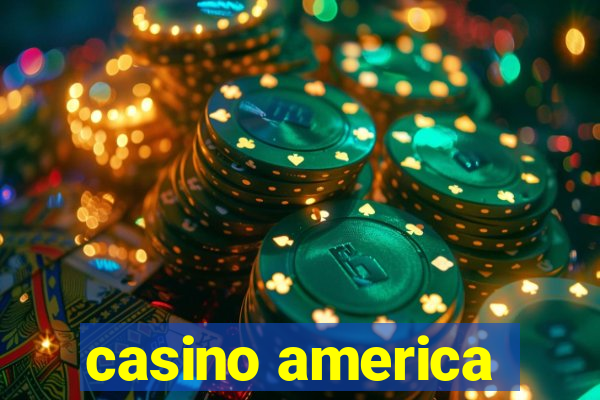 casino america