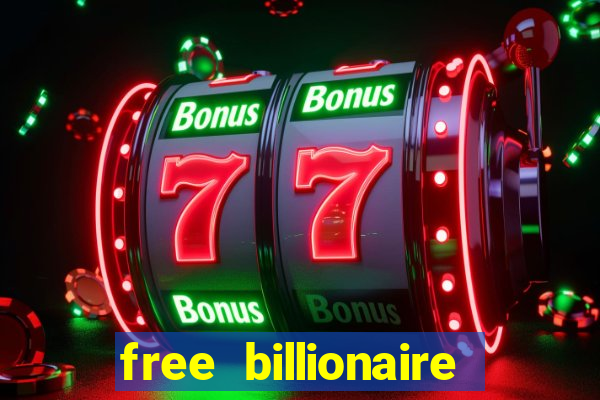 free billionaire casino chips