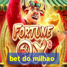 bet do milhao