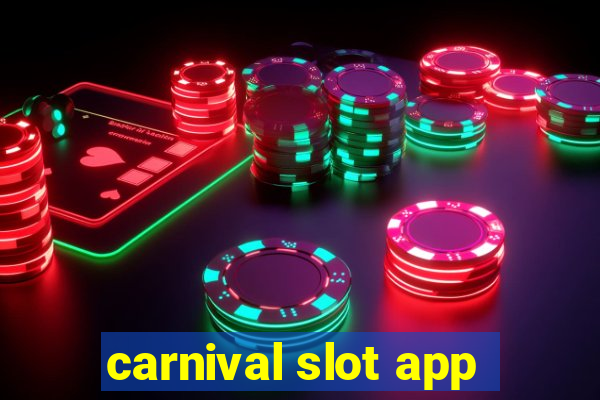 carnival slot app