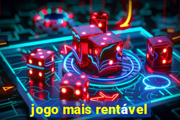 jogo mais rentável