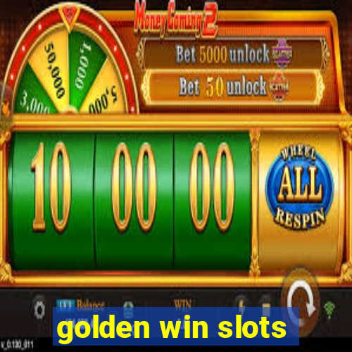 golden win slots