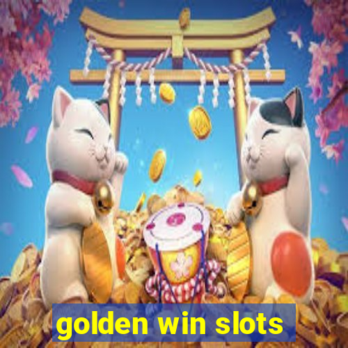 golden win slots