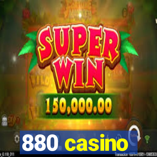 880 casino