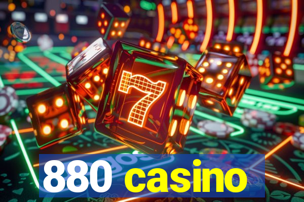 880 casino