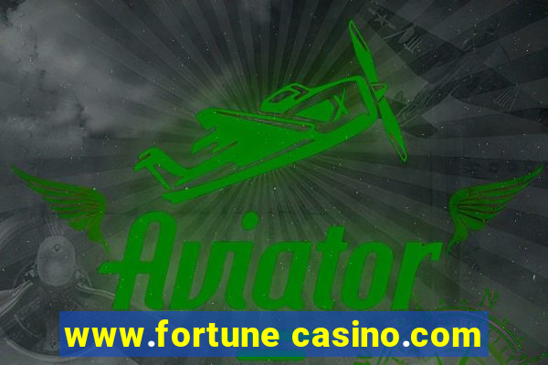 www.fortune casino.com