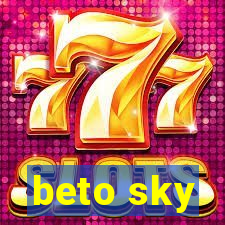 beto sky