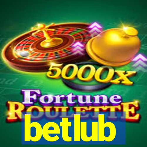 betlub