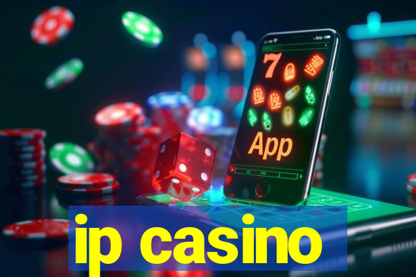 ip casino