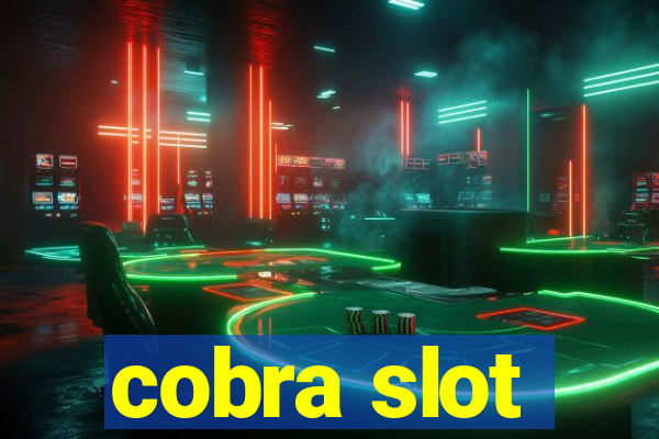 cobra slot