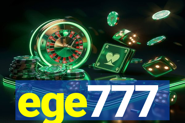 ege777