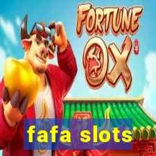 fafa slots