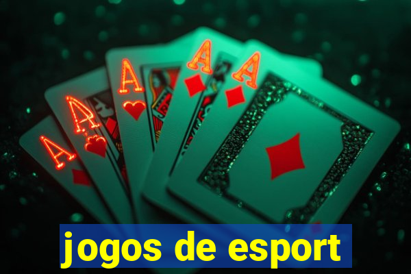 jogos de esport