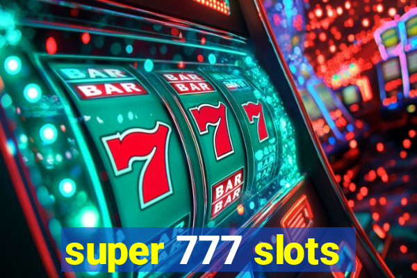 super 777 slots