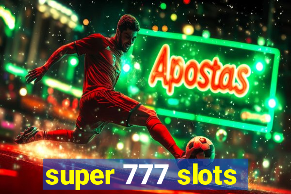 super 777 slots