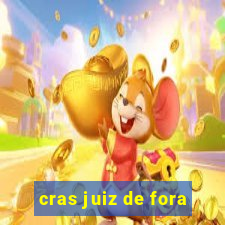 cras juiz de fora