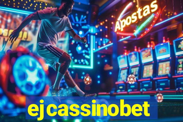 ejcassinobet