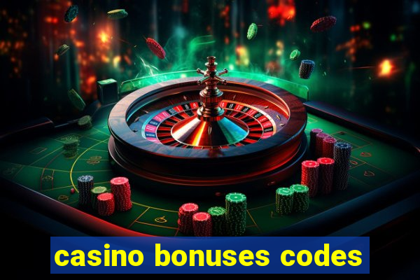 casino bonuses codes