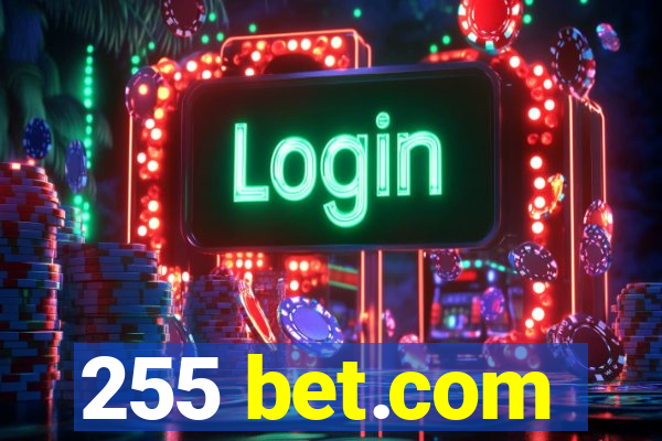 255 bet.com