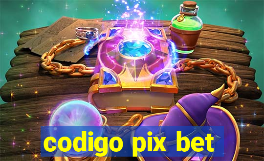 codigo pix bet