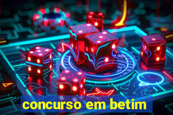 concurso em betim