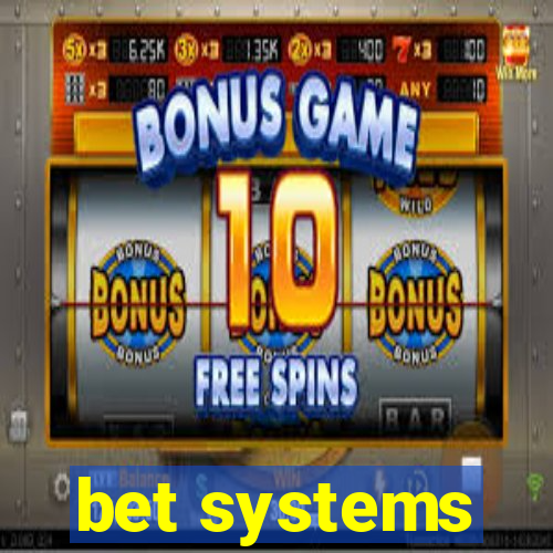 bet systems