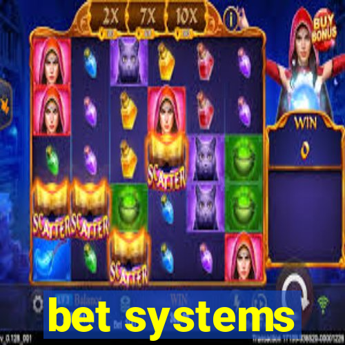 bet systems