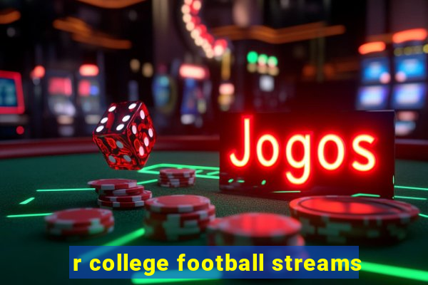 r college football streams