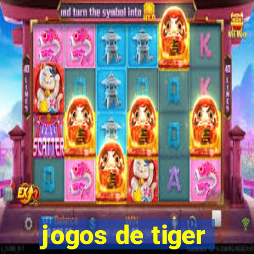 jogos de tiger