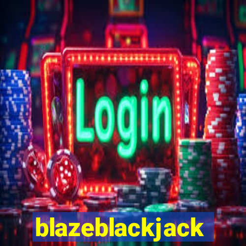 blazeblackjack