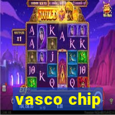 vasco chip