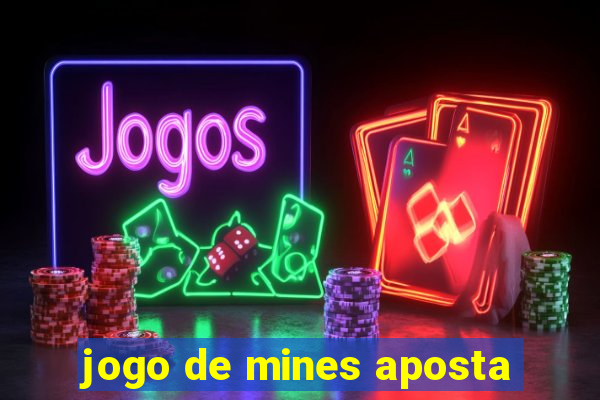 jogo de mines aposta