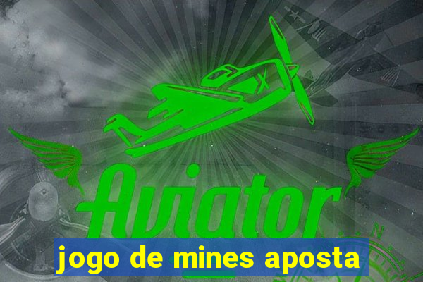 jogo de mines aposta