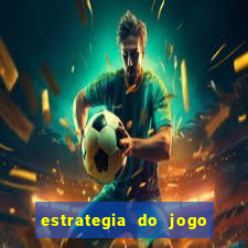 estrategia do jogo fortune tiger