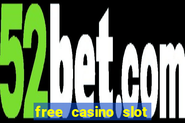 free casino slot machine game online