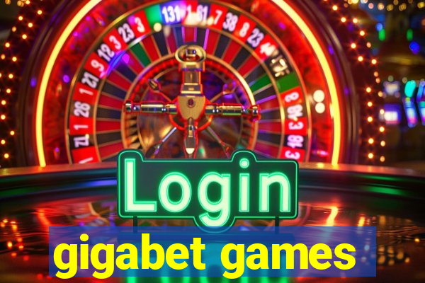 gigabet games