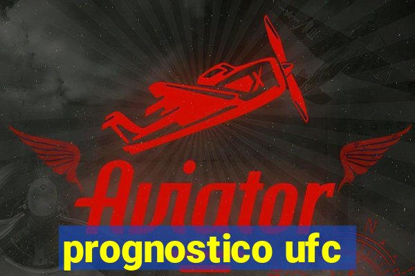 prognostico ufc