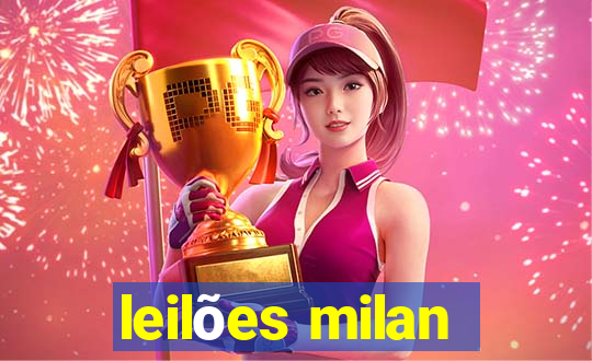 leilões milan