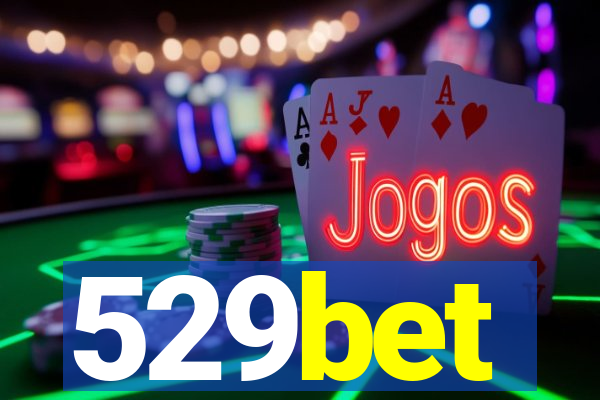 529bet