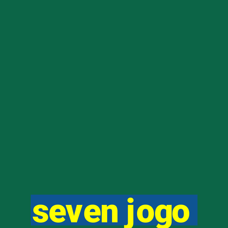 seven jogo