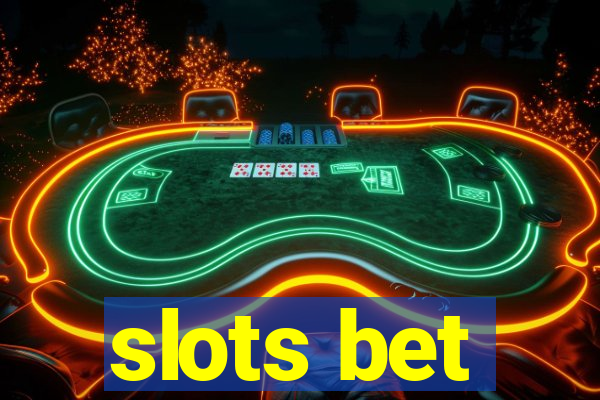 slots bet