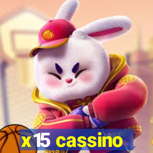 x15 cassino