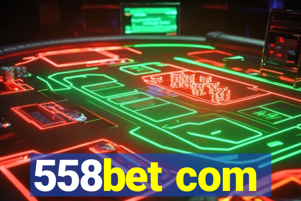 558bet com