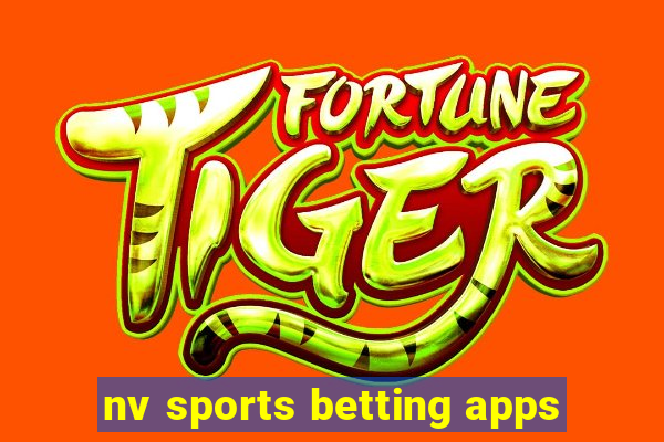 nv sports betting apps