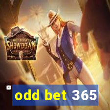 odd bet 365