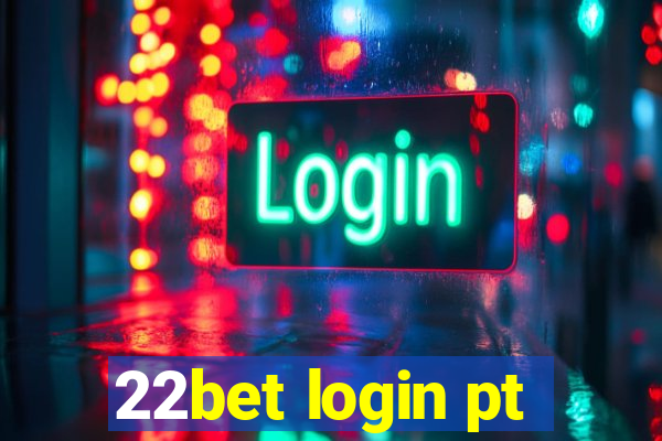 22bet login pt