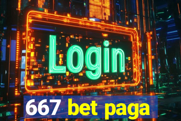 667 bet paga