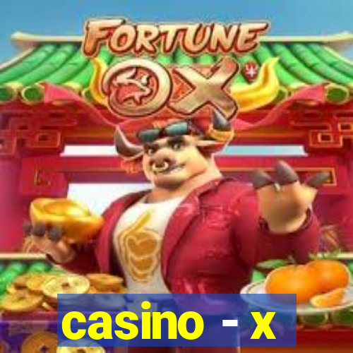 casino - x